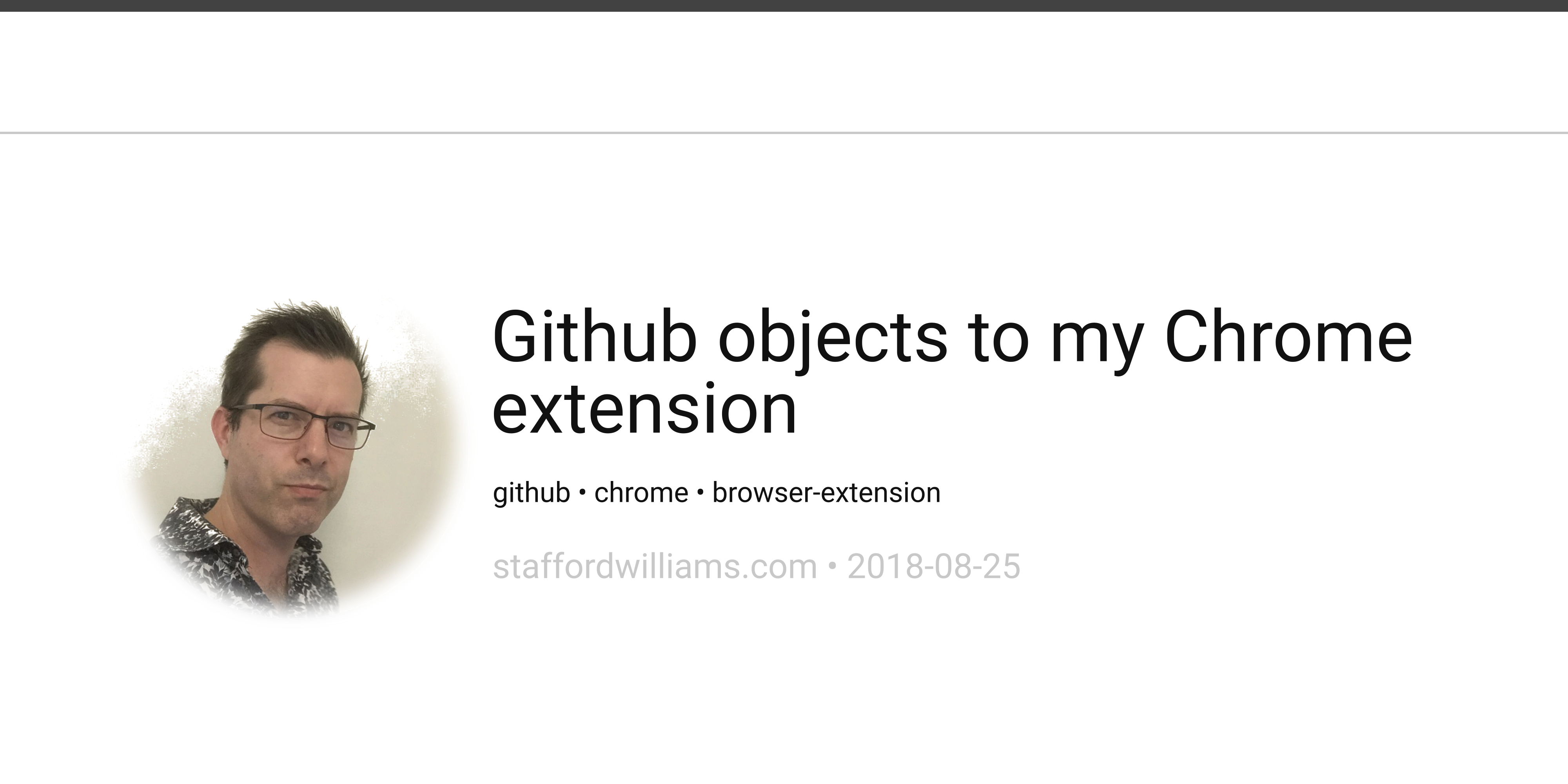 stafford williams - Github objects to my Chrome extension