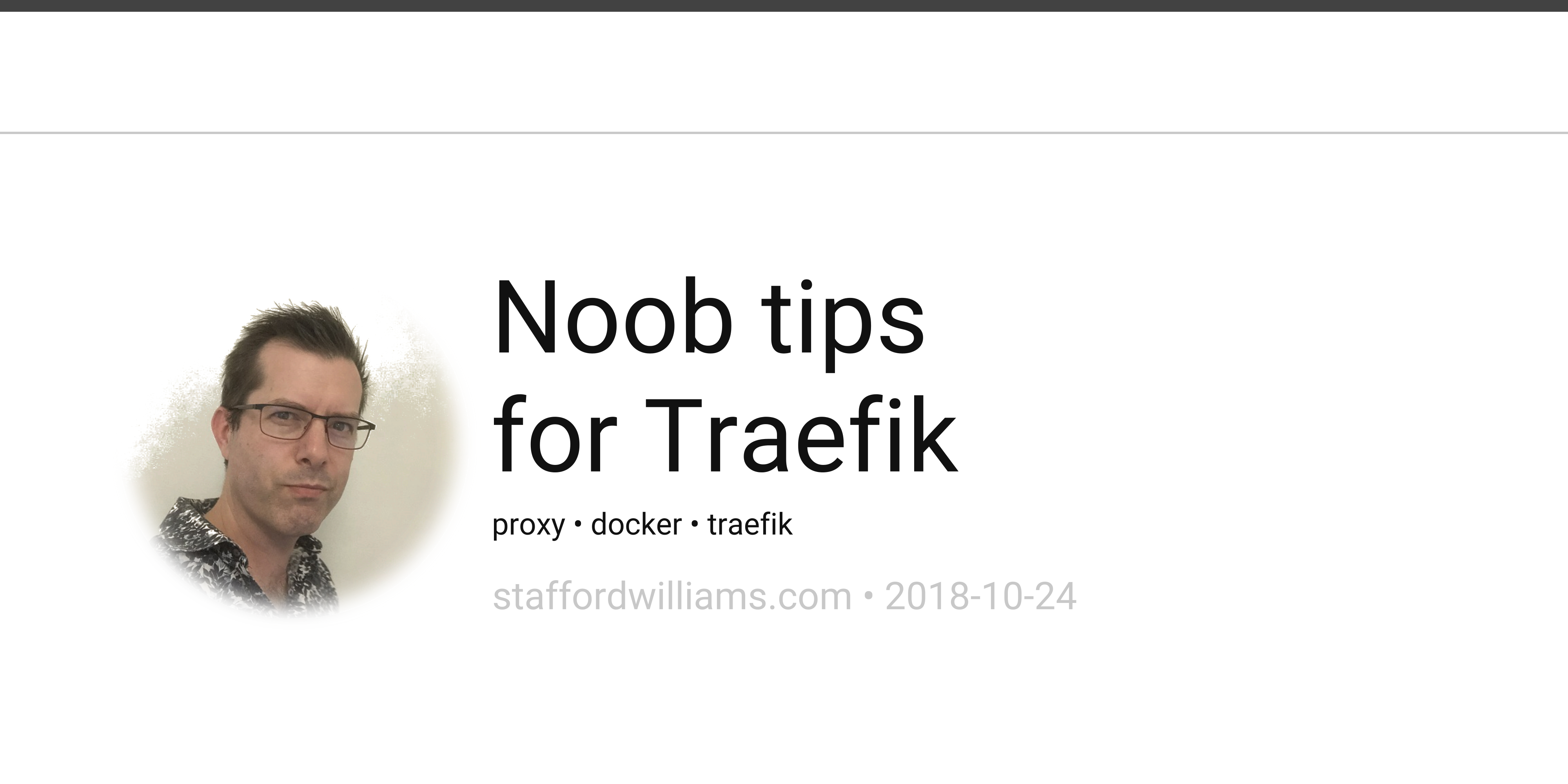 2018-10-24-noob-tips-for-traefik.png